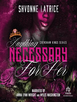 cover image of Anything Necessary for Her